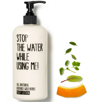 STOP THE WATER WHILE USING ME! Orange Wild Herbs Body Lotion Bodylotion 500.0 ml