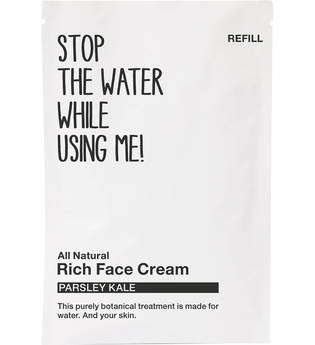 Stop The Water While Using Me! - All Natural Parsley Kale Rich Face Cream, Refill Sachet - -all Natural Parsle Kale Rich Refill 50ml