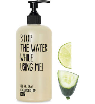 Stop The Water While Using Me! - Cucumber Lime Soap - -cucumber Lime Soap 500 Ml