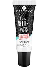 essence - Lidschattenprimer - you better work! eye primer